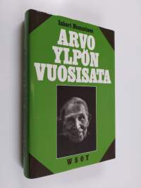 Arvo Ylpön vuosisata