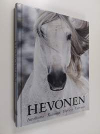 Hevonen : intohimo, kauneus, ylevyys, vahvuus