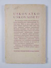 Uskovatko uskovaiset : tutkisteluja