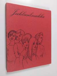 Juhlasilmukka : Toimintaa ja tapahtumia 90-vuotiaassa Mikkelin tyttölyseossa 1954-1969