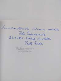 Väärennetty vuosisata : poleeminen puheenvuoro (signeerattu, tekijän omiste)