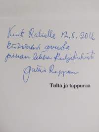 Tulta ja tappuraa (signeerattu, tekijän omiste)