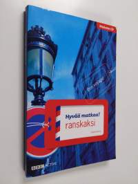Hyvää matkaa! : ranskaksi = Bon voyage!