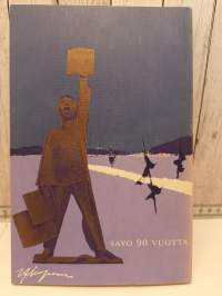 Viittavälit - Poimintoja Savon vaiheilta ja kannanotoista vuosilta 1878-1968