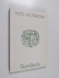 Suvilaulu (signeerattu, tekijän omiste)