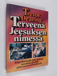 Terveenä Jeesuksen nimessä