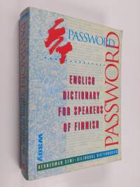 Password : English dictionary for speakers of Finnish