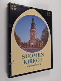 Suomen kirkot ja kirkkotaide 1