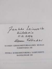 Kymmenyksistä kirkollisveroon : kirkollisverotus Suomen evankelisluterilaisessa kirkossa reformaatiosta nykypäiviin (signeerattu, tekijän omiste)