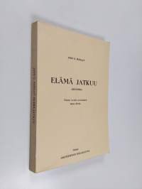 Elämä jatkuu