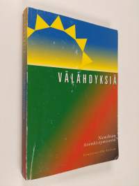 Välähdyksiä Namibian itsenäistymisestä