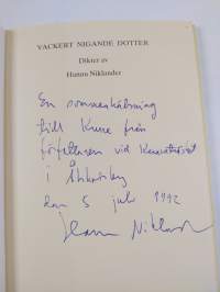 Vackert nigande dotter : dikter (signeerattu, tekijän omiste)
