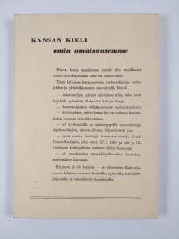 Kansan kieli omin omaisuutemme : ohjelmistoa koulutunneille ja kansalaisjuhliin