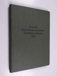 Suomen sopimukset vieraitten valtioitten kanssa 1927