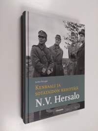 Kenraali ja sotataidon kehittäjä N. V. Hersalo
