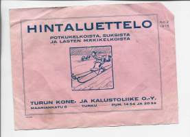 Hintaluettelo potkukelkoisa, suksista ja lasten mäkikelkoista / Turun Kone. ja Kalustoliike Oy   -hinnasto  nr 2  1915