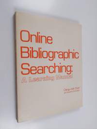 Online bibliographic searching : a learning manual