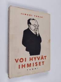 Voi hyvät ihmiset