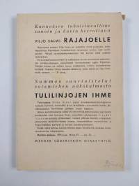 Rajajoelle : todellisuuskuvaus Laatokan luoteispuolen ja Kannaksen taisteluista kesällä 1941
