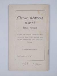 Olenko sijoittanut oikein? - totuus markasta