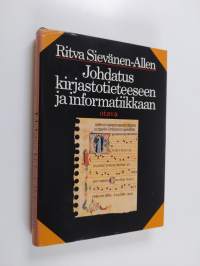 Johdatus kirjastotieteeseen ja informatiikkaan