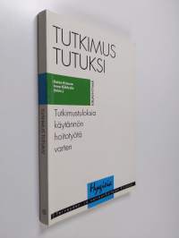 Tutkimus tutuksi : tutkimustuloksia käytännön hoitotyötä varten