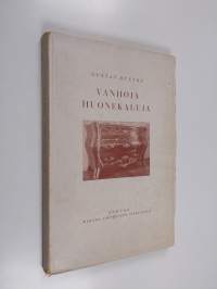 Vanhoja huonekaluja : huonekalutaide ja huonekalutyyit kautta aikojen