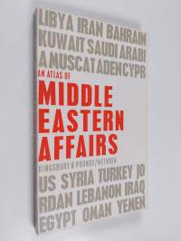 An Atlas of Middle Eastern Affairs