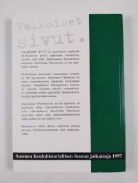 Valkoiset sivut, eli, Suomalainen oppikoulu Itä-Karjalassa : Äänislinnan Yhteislyseo 1942-44