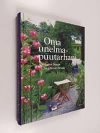 Oma unelmapuutarhani