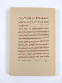 Paracelsus Baselissa : 5-näytöksinen historiallinen näytelmä (signeerattu, tekijän omiste)