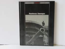 The Third Reich - Fortress Europe