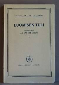 Luomisen tuli - Teosofinen maailmankatsomus 8.  (Jumalallinen viisaus, rajatieto)