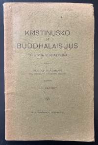 Kristinusko ja buddhalaisuus - Toisiinsa verrattuna