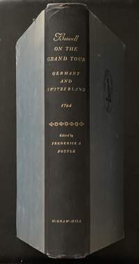 Boswell on the Grand Tour - Germany and Switzerland 1764