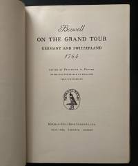 Boswell on the Grand Tour - Germany and Switzerland 1764