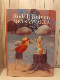 Rudolf Koivun metsänväkeä