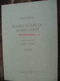 Hämeenlinnan seminaarin toiminnasta 1955-56