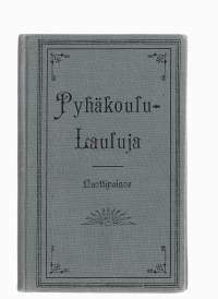 Pyhäkoulu-Lauluja Nuottipainos 1902 Suomen Lähetysseura