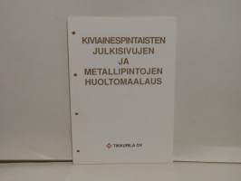 Kiviainespintaisten julkisivujen ja metallipintojen huoltomaalaus