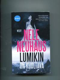 Lumikin on kuoltava