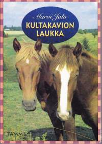 Kultakavion laukka, 1997. 1.p. Nuorten ratsu- ja ravifanien kirja, jossa käsitellään nuorelle hevosharrastajalle tärkeitä asioita.