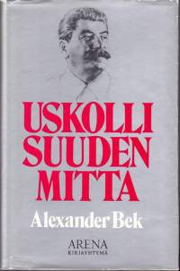 Uskollisuuden mitta, 1973. 1.p. Kirja valottaa ensimmäistä kertaa Kremlin hallituskoneistoa Stalinin aikana neuvostoliittolaisesta näkökulmasta.