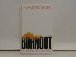 Burnout - henkinen pahoinvointi