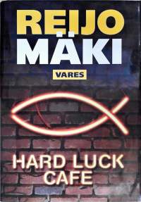 Hard Luck cafe