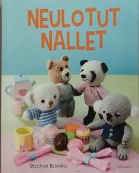 Neulotut nallet. (Käsityöohjeet)