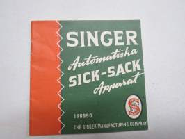 Singer Automatiska Sick-Sack Apparat - delar och användning -sik-sak laitteen käyttöohjekirja ruotsiksi