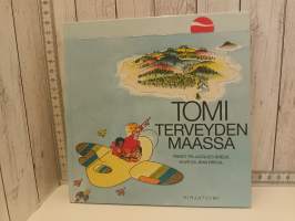 Tomi terveyden maassa