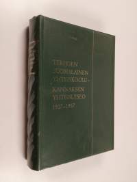 Terijoen suomalainen yhteiskoulu - Kannaksen yhteislyseo, 1907-1957