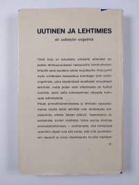 Uutinen ja lehtimies : eli uutistyön ongelmia